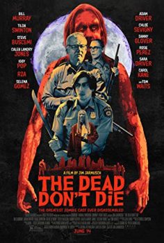 A holtak nem halnak meg (The Dead Don’t Die)
