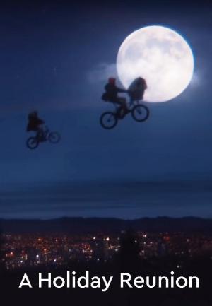 E.T. – A Holiday Reunion 2019