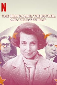 A Bettencourt-ügy: A milliárdosnő, a komornyik és a pasi